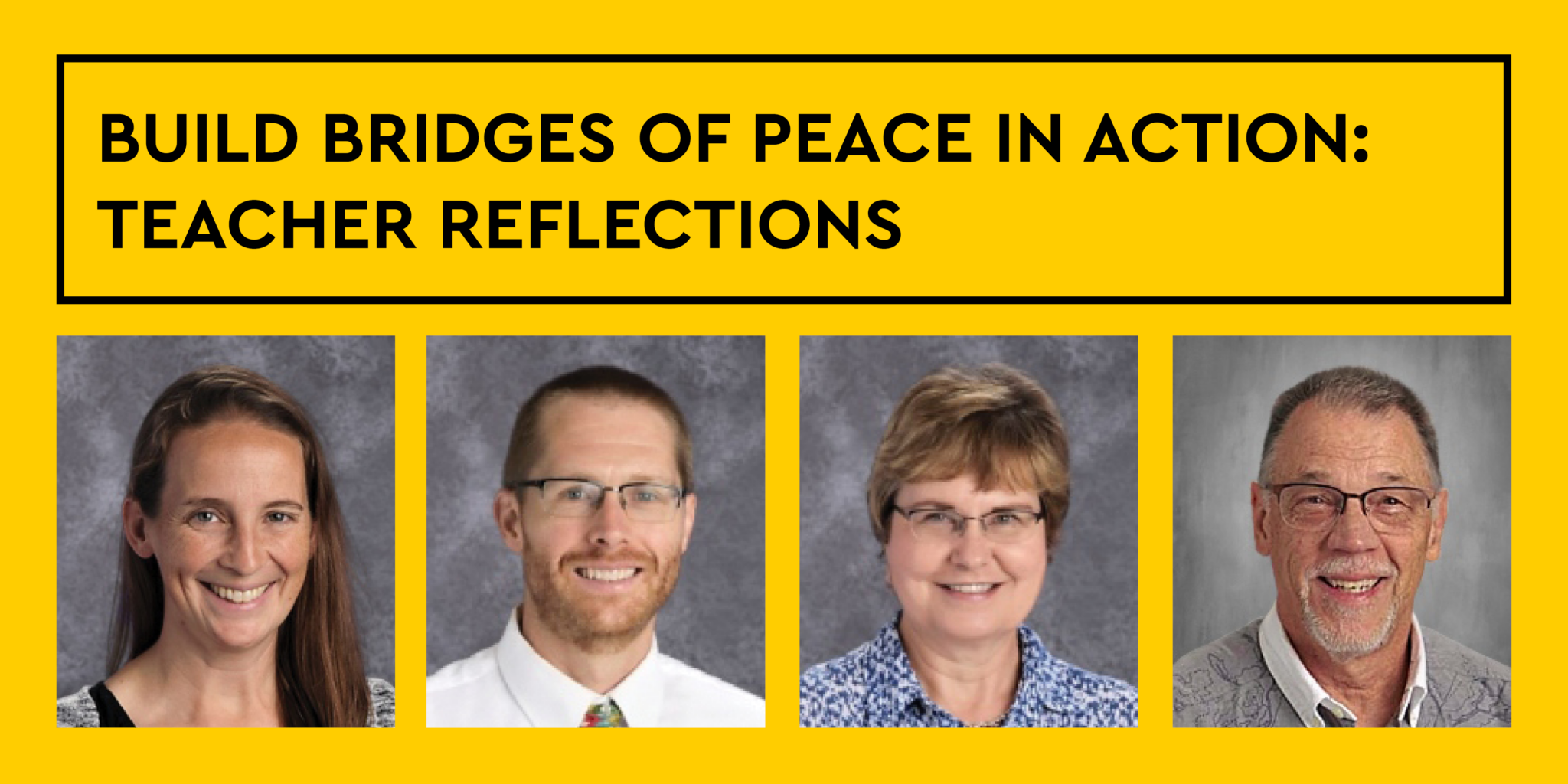 Build Bridges of Peace In Action: Teacher Reflection web banner